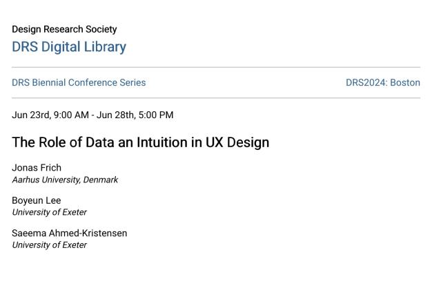 (논문) UX디자인에서 데이터와 직관의 역할 - Jonas Frich, 이보연, Saeema Ahmed-Kristensen