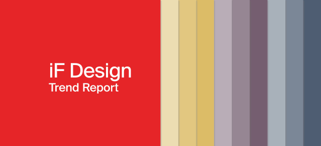 iF 디자인 트렌드 리포트 2022 총정리 : 제품디자인 트렌드와 그 기저에서 작용하는 메가트렌드 분석