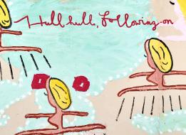 Hullo Hullo, Following on : 로즈 와일리展